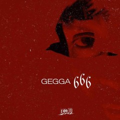 Gegga - 666 (Beat. Gegga)
