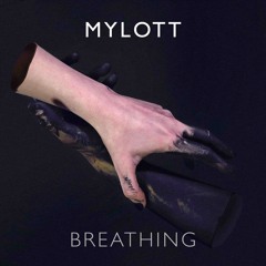 MYLOTT - Breathing