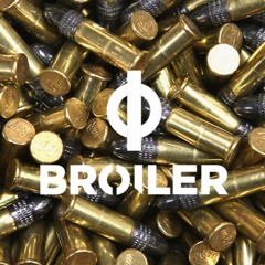 Broiler - Bullets (Orginal Mix) // unreleased