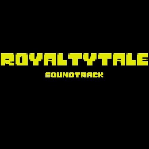 [RoyaltyTale OST] - Cliffhanger!