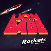 LION BABE - Rockets (Fr. Moe Moks)