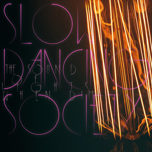 Slow Dancing Society - Radiance (2017)