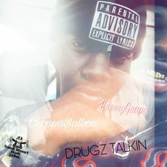 Balboa X Heemy Guapo - Drugs Talkin