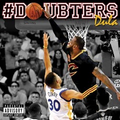 Dula - Doubters (Prod. Lasik)