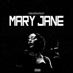 PeedOnThaTrack - Mary Jane