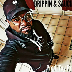 DRIPPIN & SAUCIN Prod. By Tay Pro #TRAP #RAP #PITTSBURGH #PA #MALIST #412 #DRIP #SAUCE