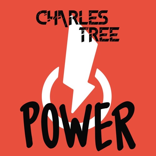 Charles Tree- Power (Original Mix)