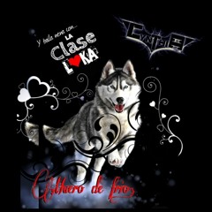 Muero De Frio- La Clase Loka(2017 Limpia)