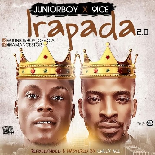 Juniorboy Ft. 9ice - IRAPADA 2.0