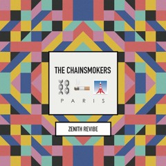 The Chainsmokers - Paris (Zenith Revibe)