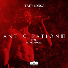 Trey Songz - A3 (feat. Mike Angel)
