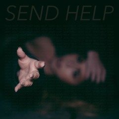 Send Help prod. by Gary David