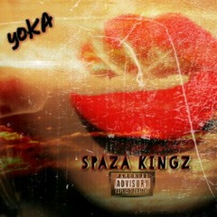 SPAZA KINGZ - Yoka (single)