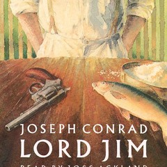 Lord Jim, By Joseph Conrad, Read by Joss Ackland