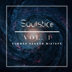 SOULSTICE SUMMER MIXTAPE VOL. 1