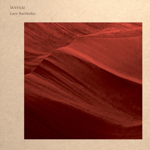 B1) Lars Bartkuhn - Massai (Part II)