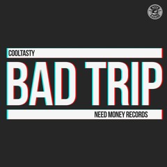 CoolTasty - Bad Trip