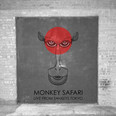 Monkey Safari - Live From Sankeys Tokyo