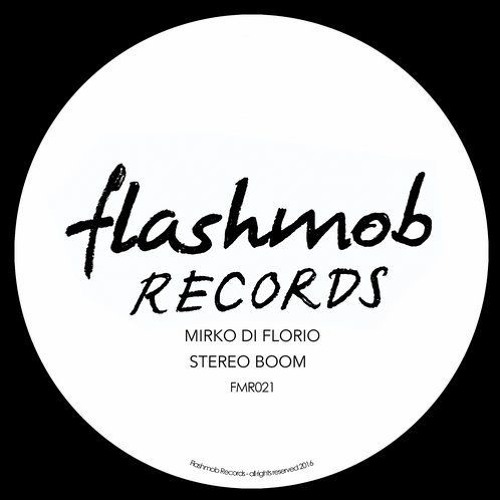 Mirko Di Florio - Stereo Boom