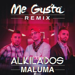 Alkilados Ft. Maluma - Me Gusta (Dj Chily Extended Edit 2017)