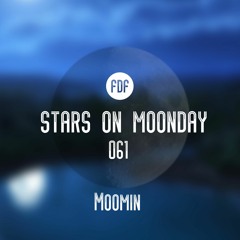 Stars On Moonday 061 - Moomin (Tribute Mix by Lanujee)