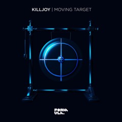 Moving Target (Out Now on Formula Records)