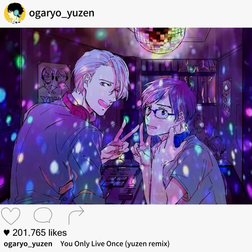 YOI - You Only Live Once(yuzen Remix)