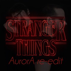 Stranger Things Main Theme (AurorA remix)