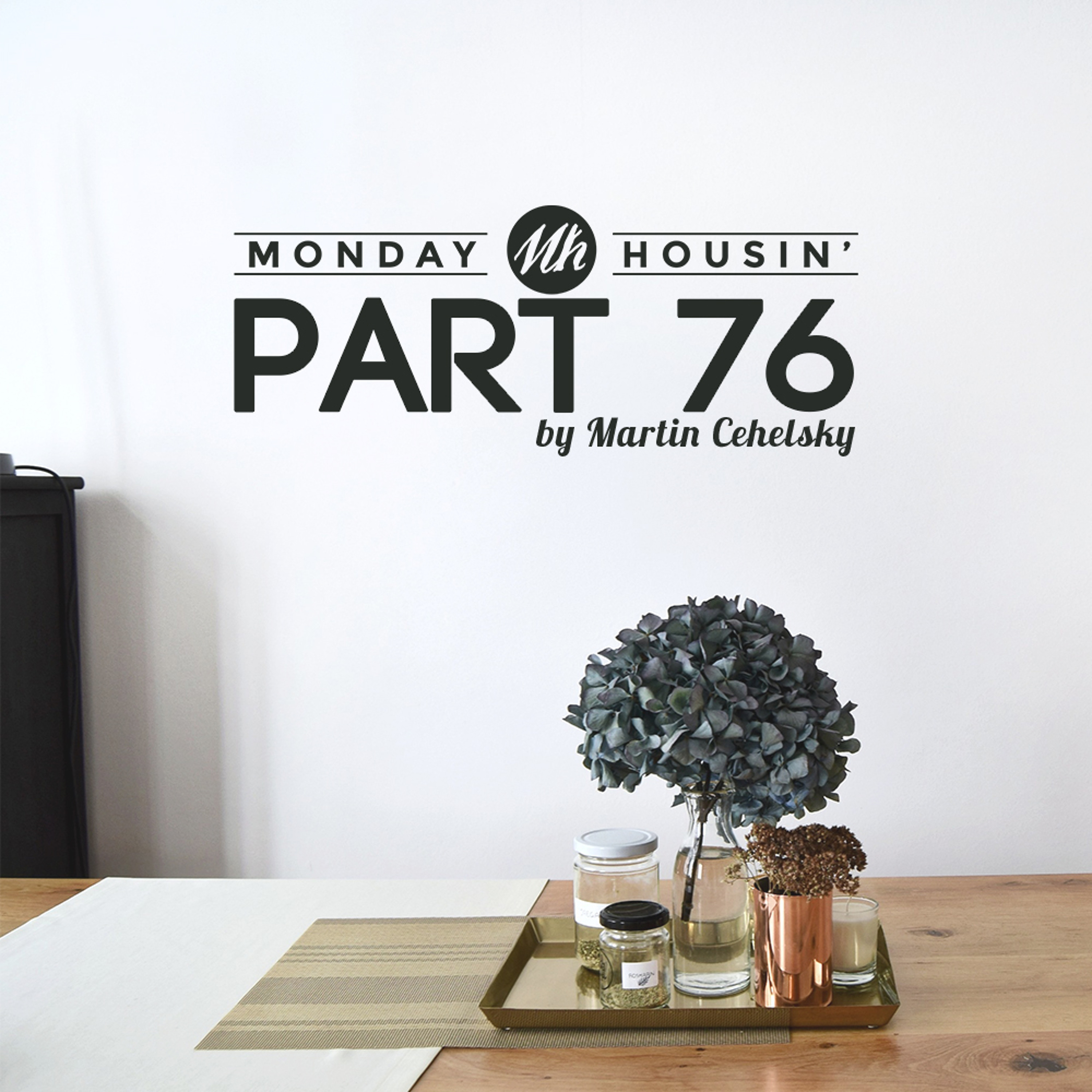 Monday housin\'