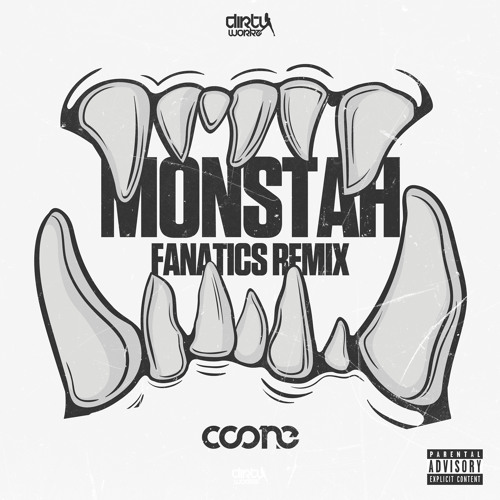 Coone - Monstah (Fanatics Remix) (Official HQ Preview)