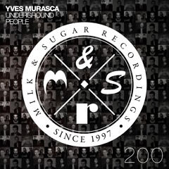 YVES MURASCA - UNDERGROUND PEOPLE (ORIGINAL MIX) - MSR