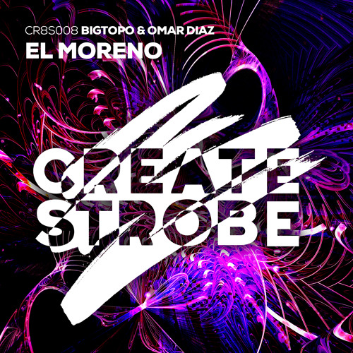 Bigtopo & Omar Diaz - El Moreno