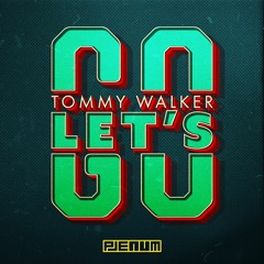 Tommy Walker - Let's Go