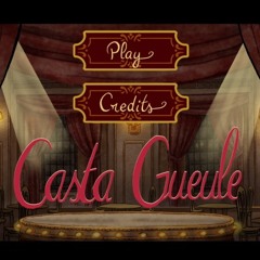 Casta Gueule - Final Boss
