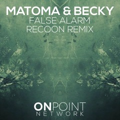 [OPT Upload] Matoma & Becky Hill - False Alarm (Reconn Remix)