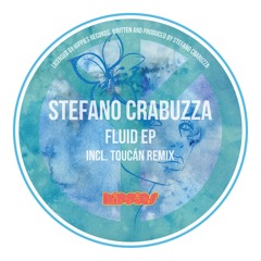 Stefano Crabuzza - Fluid (ATRIEA Remix) (Out 27/2/17)