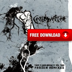 Celldweller - Frozen (Vibe Tribe Remix)★FREE DOWNLOAD★
