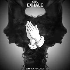EVAN GIIA - Exhale (prod. MEMBA)