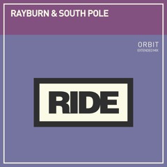 Rayburn & South Pole - Orbit (Original Mix)