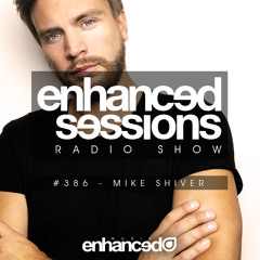 Enhanced Sessions 386 with Mike Shiver