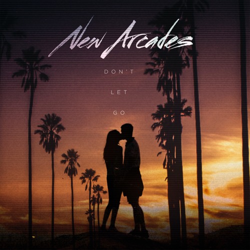 Don't Let Go (Feat. Chloe Pamplin)