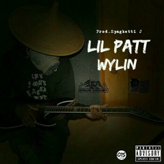 Lil Patt - Wylin (Prod. by Spaghetti J)