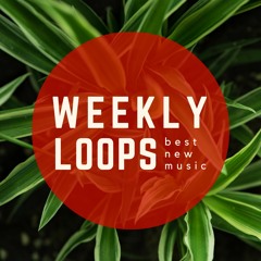 ★ Weekly Loops #153 ★