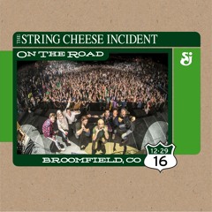 The String Cheese Incident - Winter 2017 Selections