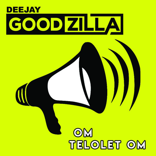 Goodzilla - Om Telolet Om (Spinnin talent Pool #5)