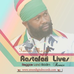 Fantan Mojah - Rastafari Lives - Reggae Land Riddim Remix