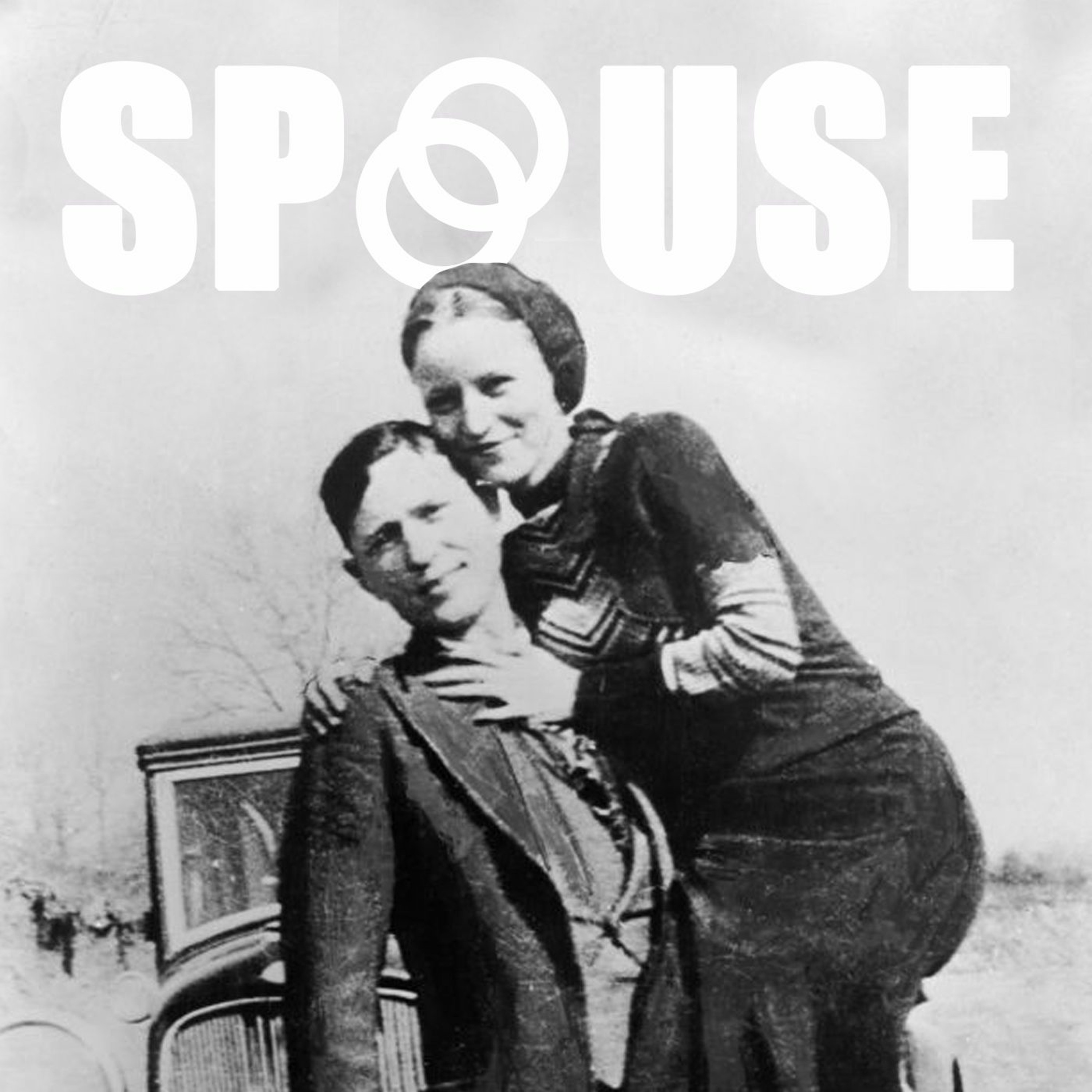 SPOUSE ep.1 - BONNIE & CLYDE episode artwork