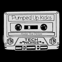 TechNoise - Pumped Up Kicks (Bootleg)