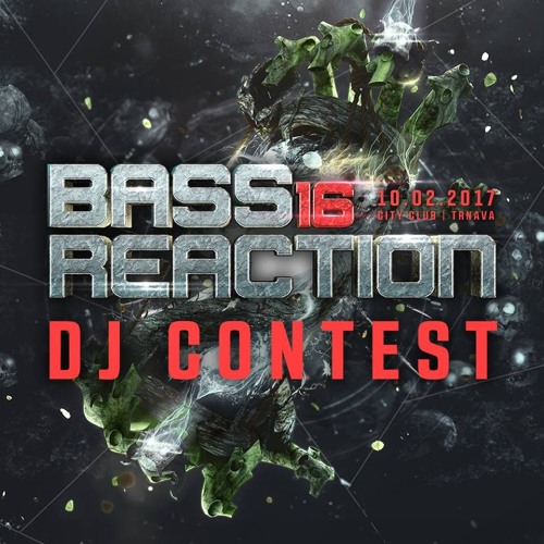 Bass Reaction 16 Contest mix by DejWeed
