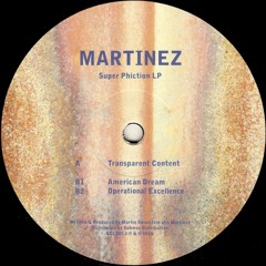 Martinez - Super Phiction LP - 2x12" (CCLD013)